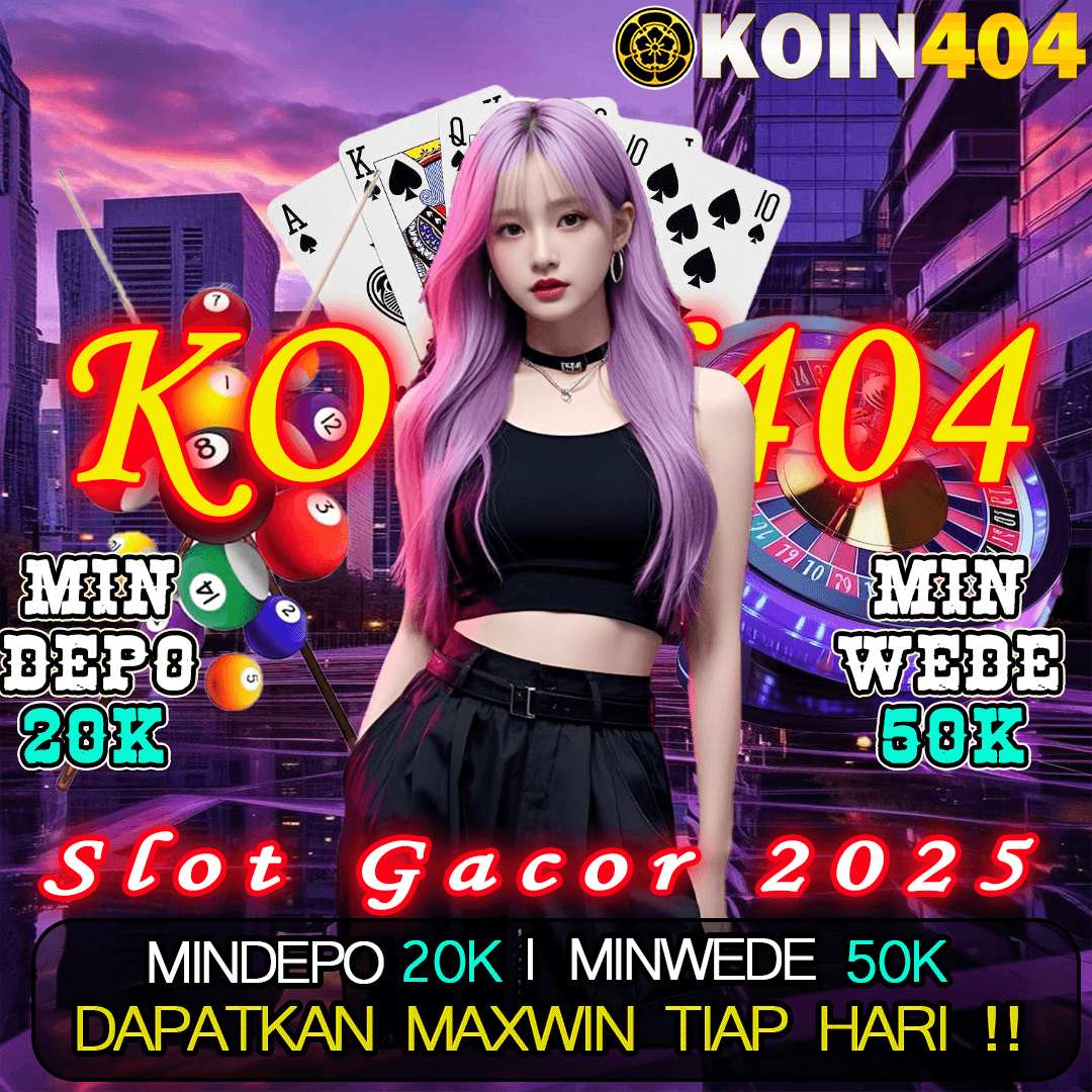 KOIN404 > Situs Resmi Terbaik Penuh Kejutan Siap Menanti Hari Ini image 1
